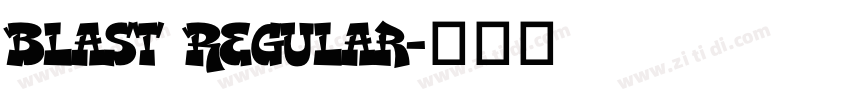 Blast Regular字体转换